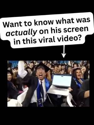 The cover image shows a crowd of students in graduation attire with one person holding a laptop open in front of them. The hook in a speech bubble says, "Want to know what was actually on his screen in this viral video?"