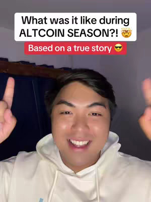A selfie of a young man smiling cheerfully, with the peace sign up. The overlay title says, "What was it like during ALTCOIN SEASON?!" in bold white letters, along with an emoji of a face with fire. Below, on a red background, it says, "Based on a true story", with a sunglasses emoji.