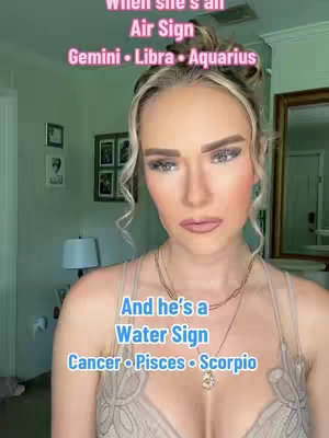 A woman with blonde hair is centered in the frame, wearing a light-colored top with delicate straps. Vertical text overlays articulate the woman's sign, and compare it with her partners' zodiac sign.