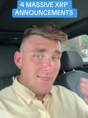 A man is sitting inside a car, looking at the camera with a slightly playful expression. Above his head, a light blue banner reads "4 MASSIVE XRP ANNOUNCEMENTS". The background shows the interior of the car.