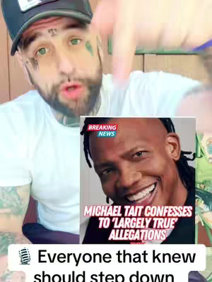 A man with tattoos and a baseball cap points down towards an embedded image of another man smiling with text that reads 'Michael Tait Confesses to Largely True Allegations.' Below this is text overlaid in the foreground.
