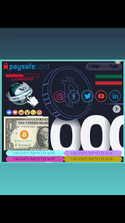 The image is a promotional graphic for a trading or investment platform. The background fades from dark blue at the top to a lighter aquamarine at the bottom. Central to the image is a large white number '000'. Surrounding this are various elements, including a Paysafecard logo, a stylized Bitcoin image, social media icons (Instagram, Facebook, Twitter, YouTube, and LinkedIn), and a dollar bill with a Bitcoin symbol superimposed. The dollar bill is positioned below a world icon with a loading bar and a web address. Text overlays include 'HighPumpsTrade' and other promotional text arranged at the bottom in various colored rectangles.