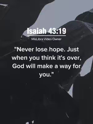 The cover image presents a dark, blurred background overlayed with white text. It conveys a message of hope and faith. The top of the image displays the scripture reference, the main text is centered on the screen in a clear, readable font.