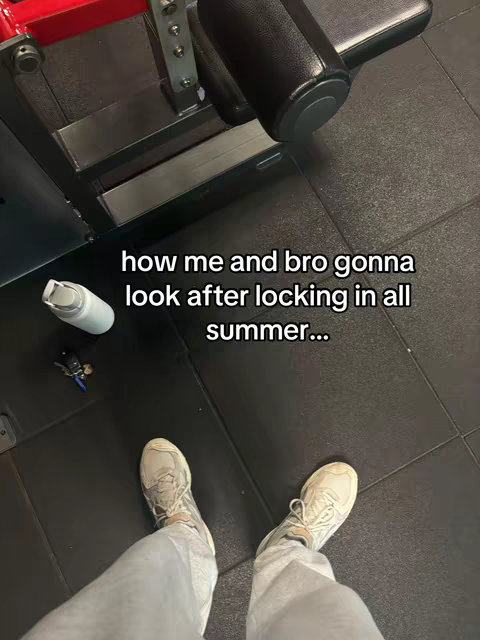 A top-down shot inside a gym showing legs and feet wearing sneakers. Below are the words 'how me and bro gonna look after locking in all summer...'