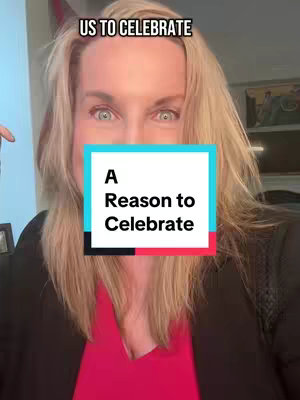 A woman with light-colored hair looks directly at the camera, text overlays her face. The text, 'A Reason to Celebrate', is in a white box with a teal outline and a red stripe across the bottom. Above her head reads the phrase 'US TO CELEBRATE' in black text. The overall tone is positive and celebratory.