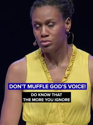 A woman with dark skin and hair is speaking, with a yellow dress and a microphone. Text overlays read: "DON'T MUFFLE GOD'S VOICE!" and "DO KNOW THAT THE MORE YOU IGNORE". The background is a dark stage.