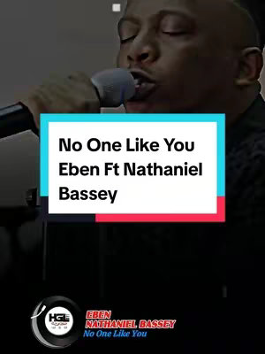 The image shows a man holding a microphone. Below, there's a text overlay that includes the song title and artist, along with the title 'No One Like You,' and the artists Eben Ft Nathaniel Bassey. The lower section of the image features a logo.