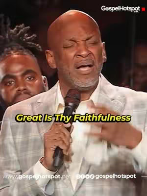 The image features a man in a blazer holding a microphone and singing. Behind him, another man is partially visible. The text overlay reads 'Great Is Thy Faithfulness' in a yellow box.