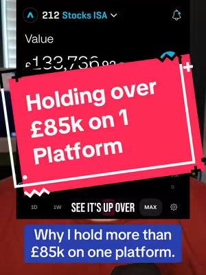 The cover image is a vertical screenshot of a finance app interface, overlaid with text. The text is in a red rectangle that promotes the video's subject. The app display shows a stocks ISA account with a balance of over £133,000 . Below the red rectangle is a blue rectangle with text that discusses the explanation of holding more than £85k on one platform.