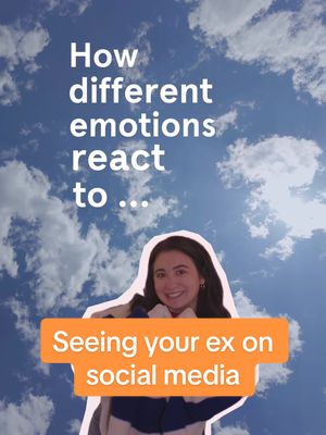 A cover image of a woman in the mid-ground with an orange rectangle overlaid with text in it. Behind her is a blue sky with white clouds and white text overlayed above her. The woman is smiling and wearing a jacket. The orange rectangle has the text 'Seeing your ex on social media'. The white text above has the message: 'How different emotions react to ...'.