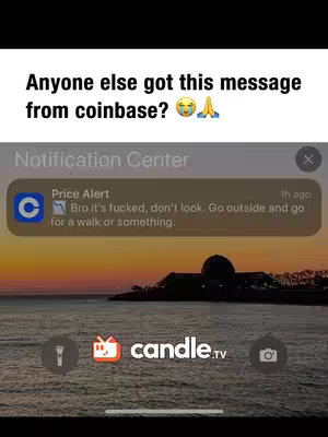 The image shows a phone screen displaying a message from Coinbase with the text: "Bro it's fucked, don't look. Go outside and go for a walk or something." with a background image of a sunset over the water.