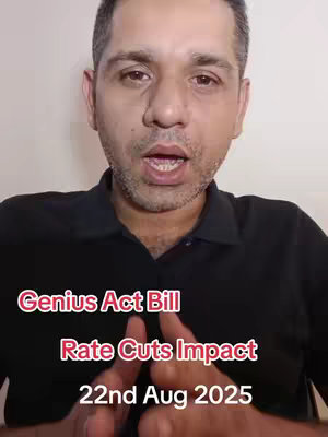 A man with short, graying hair looks directly at the camera, speaking with his mouth open. Text overlays the image: 'Genius Act Bill,' 'Rate Cuts Impact,' and '22nd Aug 2025.' The background is a simple, light wall, and the man is wearing a black shirt.
