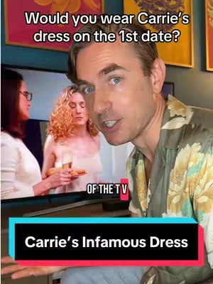 A man is in the foreground, slightly angled to the right, his eyes looking at the viewer. Behind him, on what is likely a television screen, are two women. The foreground man has light skin, light hair, and a patterned shirt. Text overlays in the image say "Would you wear Carrie's dress on the 1st date?" at the top, and "Carrie's Infamous Dress" at the bottom. The overall composition combines a portrait with a related media backdrop.