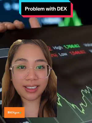 The cover image shows a woman wearing glasses, centered in the frame, with a background showing a financial graph and numbers. The woman has her eyes open, and a slight smile. The top of the image includes a text overlay with the message 'Problem with DEX' in a white font on a black and blue background. The bottom-left corner includes a logo with the words 'BitDigest' with a green dot.