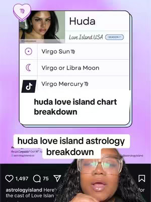The cover image shows a screenshot of a social media post analyzing the astrological chart of Huda from Love Island USA.  It uses a layered layout, with the creator’s face in the bottom right corner, a chart breakdown  overlay in the center that is set against a lavender gradient.