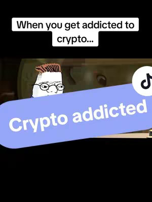 The image is a meme-style graphic with a cartoon character expressing a feeling of crypto addiction. A cartoon man with glasses and a worried expression stares out from the background. A light blue rounded rectangle with white text that says 'Crypto addicted' is overlaid in the image.