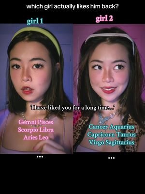 The image is split vertically, presenting two sides of a woman. The left side shows a woman with a green headband, looking slightly upwards, and the text "girl 1".  The right side features a woman, also with a headband, but this one is white, smiling and gazing to the side, with the text "girl 2"  in pink. Beneath, both sides have text with lists of zodiac signs and the phrase, "I have liked you for a long time...".