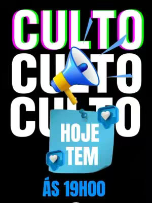 A graphic with a black background and the word 'CULTO' in large white letters with a green and purple color effect. Repeating the word 'CULTO' twice below. A cartoon style megaphone pointing up and to the left. Below the megaphone is a blue sticky note with 'HOJE TEM ' and the time 'ÀS 19H00'. A heart is on the note and on the two icons as well. The background is black.