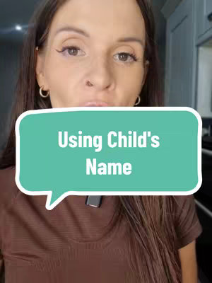 A woman with long brown hair and hoop earrings looks directly at the camera. A vertical teal speech bubble overlies her, containing the white text: 'Using Child's Name'. The background is blurred, but appears to be a kitchen.