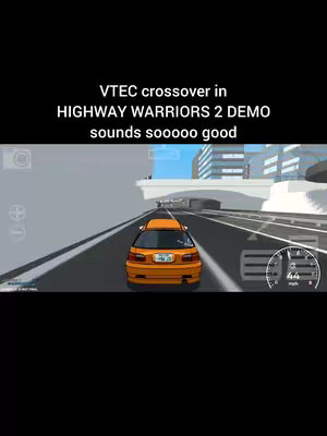 The cover image shows a perspective view from inside a car driving on a highway. The car is an orange sports car, and the image is from a video game. Text overlayed on the top of the image reads "VTEC crossover in HIGHWAY WARRIORS 2 DEMO sounds sooooo good".