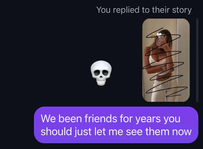 The image shows a simulated phone screen with a dark background. A conversation is displayed. The top right corner shows the profile picture of a person dressed in a white crop top and white pants, taking a photo of themselves in a mirror. Black scribbles are added around the subject's image. In the middle left is the skull emoji, a common internet slang. The bottom displays a purple message bubble that contains white text.