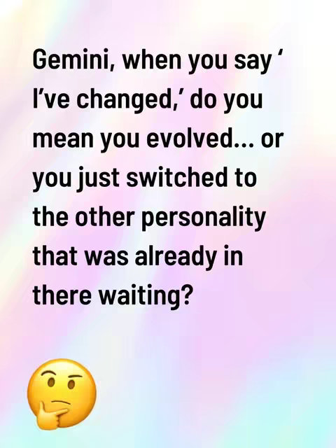 A graphic with a soft, graduated background transitioning from light pink to light blue. Overlaid on top is large, bold black text that poses a question about Geminis. At the bottom, there's a yellow emoji with a thoughtful face.