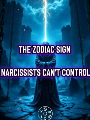 An image featuring a dark silhouette in a robe, arms crossed, standing in front of a set of steps with the text overlayed with the title: "THE ZODIAC SIGN, NARCISSISTS CAN'T CONTROL", with a lightning beam coming from the dark figure's head; a zodiac symbol is at the bottom of the image.