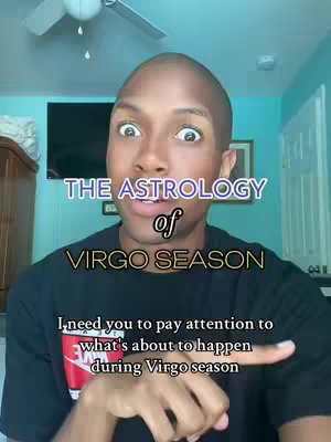 A man with wide eyes and an open mouth is centered, with text overlays about Virgo season; the background shows a room with a TV, a picture, and a partially visible ceiling fan.