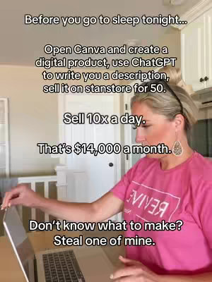 A woman is sitting at a table with an open laptop. She is wearing a pink t-shirt and has blonde hair. Text overlays the image, providing instructions for creating and selling a digital product.