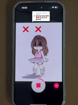 A phone screen displays what appears to be a video captured on a phone. At the center is a cartoon of a girl wearing a pink dress. Above the cartoon are two red 'X' marks, and a speech bubble with text is positioned at the top, mimicking a comment. The video recording controls are visible at the bottom.