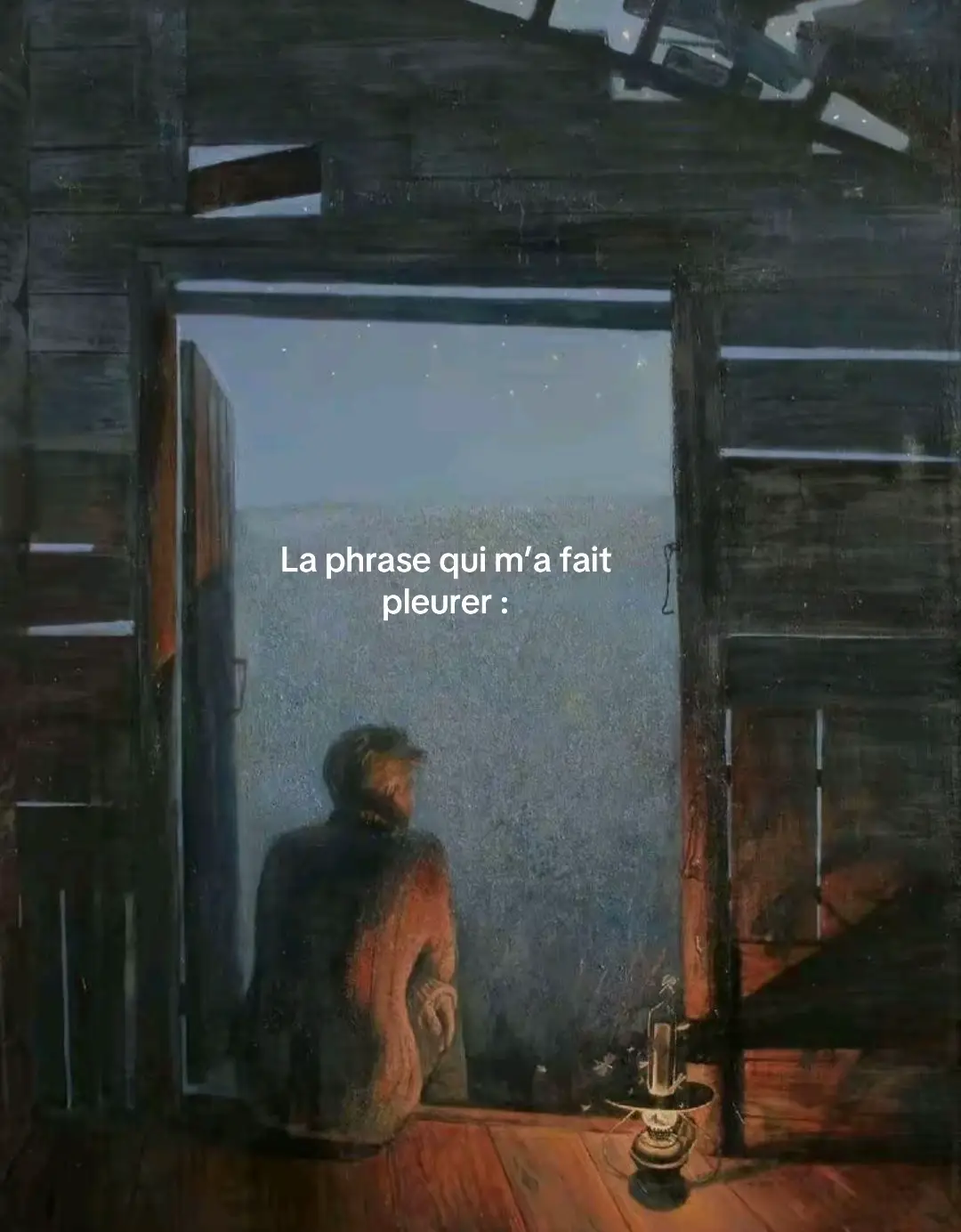 An artistic painting shows a person looking out of a wooden window at night. Text is overlaid onto the image.