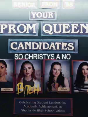 The image shows a poster-like graphic with text and images. The words 'PROM QUEEN CANDIDATES' are prominently displayed, with the text 'SO CHRISTYS A NO' underneath. Below this, four headshots of young women are displayed within frames. The name 'Debbie' is placed beneath one photograph while the word 'Bitch' is overlayed within the Debbie's frame. Beside this, 'Tiffany' is under one of the photos and the last frame is empty.