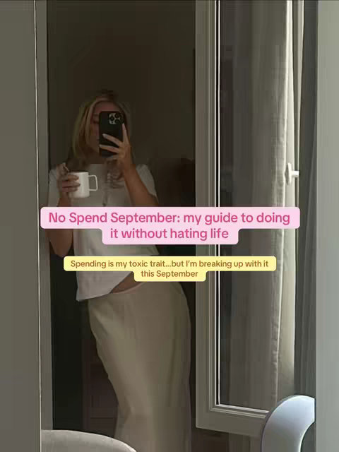 A person is taking a selfie in a mirror, holding a white mug. They're standing in a doorway. On the image, there are two overlaid text boxes with text about a "No Spend September."