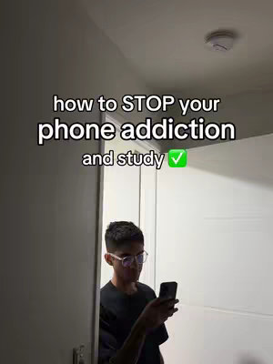 The cover image shows a young man holding a phone, partially visible from behind an ajar door. Text overlayed on the image reads, "how to STOP your phone addiction and study ✓". The background is a gray, interior hallway setting.