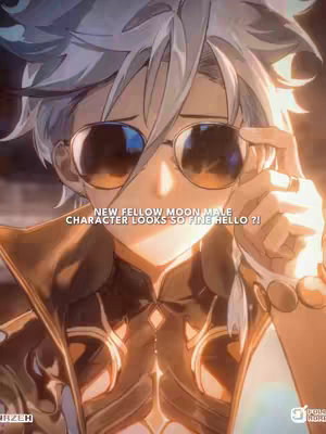 The cover image showcases a close-up of an anime-styled male character. The character is wearing sunglasses and holding them towards his head with his right hand. The background is softly blurred with warm and light tones. Text overlayed in the image reads 'NEW FELLOW MOON MALE CHARACTER LOOKS SO FINE HELLO ?!'.