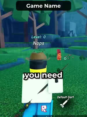 The image is a screenshot from a video game, featuring a blocky avatar character in a Roblox-like style, wearing a cowboy hat. The avatar is set against a background of green foliage and blue skies. Above the avatar is text indicating the game's name. Below the avatar is a white text overlay that says "you need". There are also some UI elements superimposed on the image, including text that says "Level: 0" and "Naps", as well as an icon for a default dart.