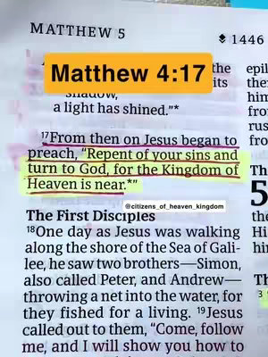 The cover image is a photograph of an open Bible. The text is highlighted in yellow with a rectangular, yellow background with the words "Matthew 4:17" written over it. The top part of the image shows the word "Matthew 5", while the main focus is on a highlighted passage from Matthew 4:17. The overall composition is a clear, close-up shot, emphasizing the text.