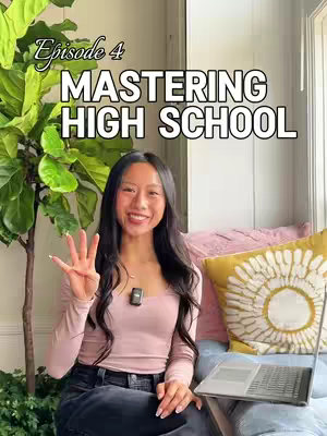 A woman is sitting in what seems to be a well-lit room with a large green plant behind her. She is smiling and holding up four fingers. Text overlays read: Episode 4 and Mastering High School.