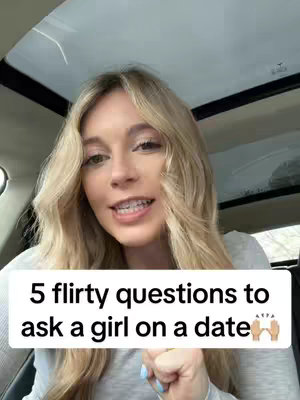 A woman with long blonde hair sits in a car, looking at the camera and pointing. A white rectangle at the bottom of the image contains the text, '5 flirty questions to ask a girl on a date' in a bold, black font.