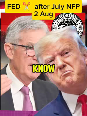 The cover image is a split-screen composite. On the left, a man wearing glasses and a purple tie is partially visible. On the right, a portrait of Donald Trump is visible, with a serious expression. A yellow banner with black text indicating 'FED after July NFP 2 Aug' sits above the two faces, with the words 'KNOW' in a yellow box below. The US Federal Reserve logo is visible.