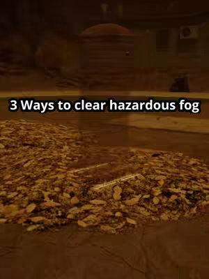 The cover image shows a murky, sepia-toned environment, likely from a video game, foregrounded by a close-up view of a pile of leaves or debris. Text overlaid in a clean, white font reads, '3 Ways to clear hazardous fog.' The background suggests an outdoor setting, potentially a street or urban area, with indistinct structures and a hazy atmosphere that matches the video's theme.