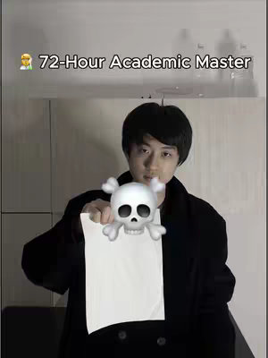 A young man of Asian descent is centered in the frame, holding a piece of white paper with a cartoon skull symbol attached. The man is wearing a black jacket and has black hair. To the upper left, there is an emoji with the text with the words '72-Hour Academic Master'. The background is a blurred, minimalistic room.
