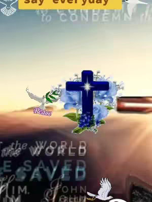 The image is a digital artwork with a warm, gradient background of orange and blue hues. A prominent blue Christian cross is centrally placed, decorated with white and blue floral elements. Above the cross, text in a golden banner reads 'say everyday'. Additional elements include floating dove graphics and overlaid text like 'Peace'. The overall aesthetic conveys themes of faith and spirituality.