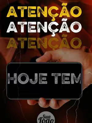 The cover image displays a vibrant graphic with text overlays. At the top, the word 'ATENÇÃO' (ATTENTION) is repeated three times in yellow and white gradient fonts over a blurry background. Centered is a hand holding a smartphone. The phone's screen is black with white text 'HOJE TEM' (TODAY IS). At the bottom right, a circular logo with the text 'Sua João' is present. The overall composition is vertical, suggesting a mobile-first design.