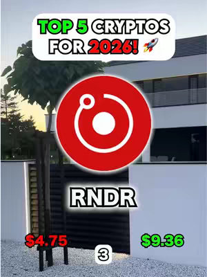 The image shows a prediction of cryptocurrency prices for 2026. It uses a bright and colorful design, featuring a red circle with a white logo inside, alongside the text "TOP 5 CRYPTOS FOR 2026!" in a green and white banner. The image includes a screenshot with the crypto RNDR, with its name followed by the current and the prediction prices ($4.75 and $9.36), below that, there is also the number "3" on a white circle. The background displays a building and foliage.