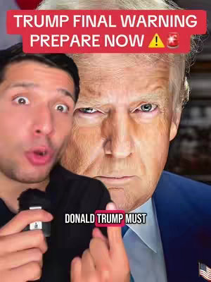 The cover image features a split composition. On the left, a man with a surprised expression holds a microphone. On the right, a portrait of Donald Trump with a serious expression is visible. Text overlays read "TRUMP FINAL WARNING PREPARE NOW" and "DONALD TRUMP MUST". An American flag is visible in the lower right corner.