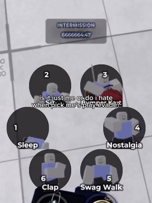 The image is a screenshot from the game Evade. It has a top-down view of several Roblox character figures arranged around a central point. The setting is a grey background with faint grid lines. A text box stating "INTERMISSION" appears at the top, with the numerical code 6666664:47 beneath it. Around a darkened circle the character figures have been placed. Each character wears a neutral expression, with corresponding labels on their left. The text overlay asks, "is it just me or do I hate when pick me's play evade?"