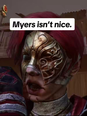 The cover image shows a close-up of a character from a video game, wearing a gold and patterned mask and red hair. A text overlay reading “Myers isn’t nice” is at the top of the image.