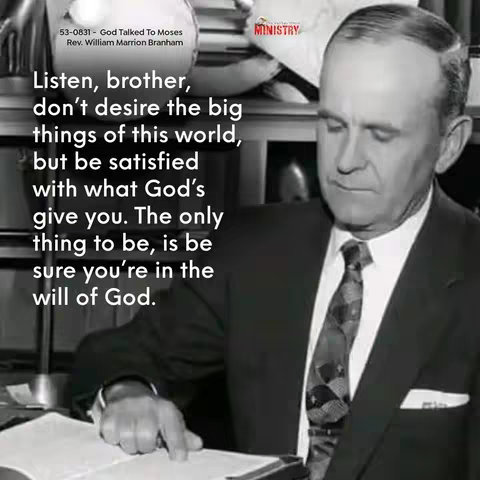 A black and white photograph features a middle-aged man in a suit and tie, seated and looking down. Text overlays provide a quote attributed to William Marrion Branham, the image has a retro aesthetic.
