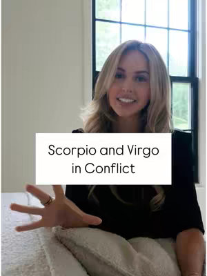 A woman with flowing blonde hair sits in front of a window, gesturing with her right hand. A white box with black text reading 'Scorpio and Virgo in Conflict' is overlaid at the chest level.